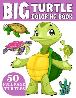 Front cover_The Big Turtle Coloring Book
