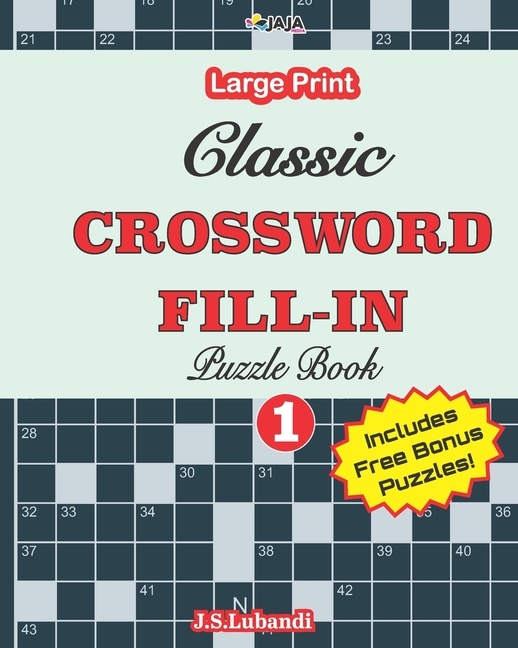 Classic CROSSWORD FILL-IN Puzzle Book; Vol.1