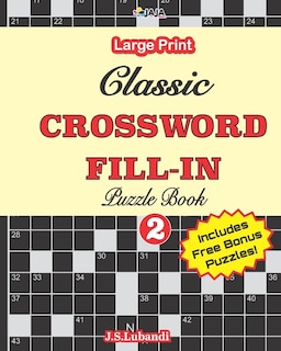 Classic CROSSWORD FILL-IN Puzzle Book; Vol.2