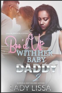 Front cover_Boo'd Up With Her Baby Daddy 2