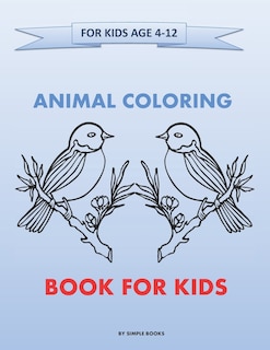Front cover_Animal Coloring Books For Kids Ages 4-12