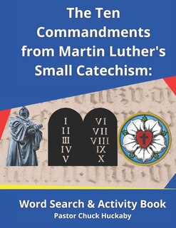 Couverture_The Ten Commandments From Martin Luther's Small Catechism