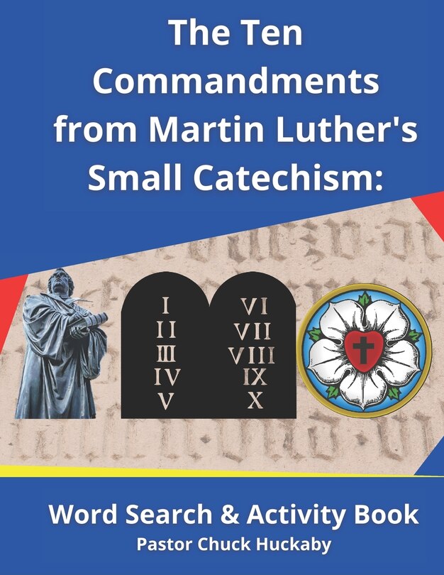 Couverture_The Ten Commandments From Martin Luther's Small Catechism