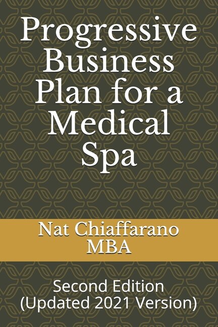 Front cover_Progressive Business Plan for a Medical Spa