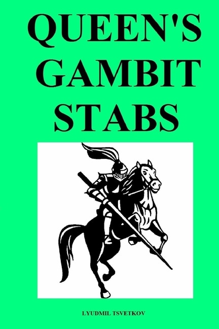 Front cover_Queen's Gambit Stabs