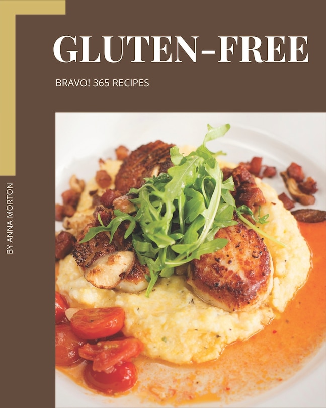 Front cover_Bravo! 365 Gluten-Free Recipes