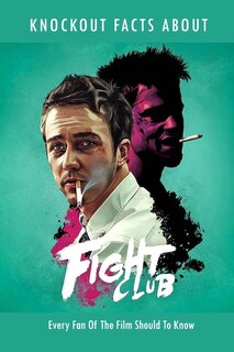 Couverture_Knockout Facts About Fight Club