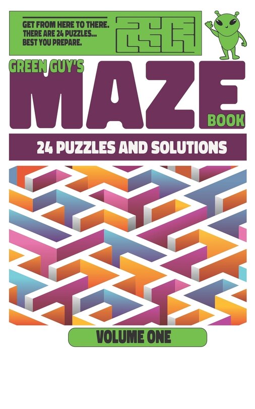 Front cover_Green Guy's Maze Book