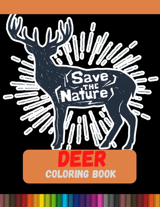 Front cover_Deer Coloring Book & Save The Nature