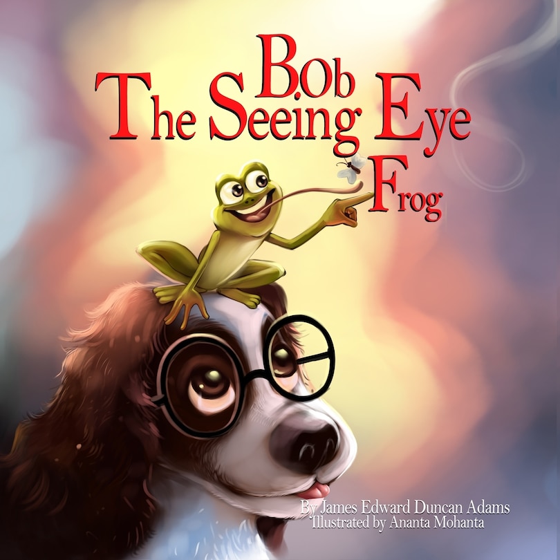 Front cover_Bob The Seeing Eye Frog