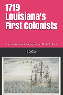 Front cover_1719-2019 Louisiana's First Colonists