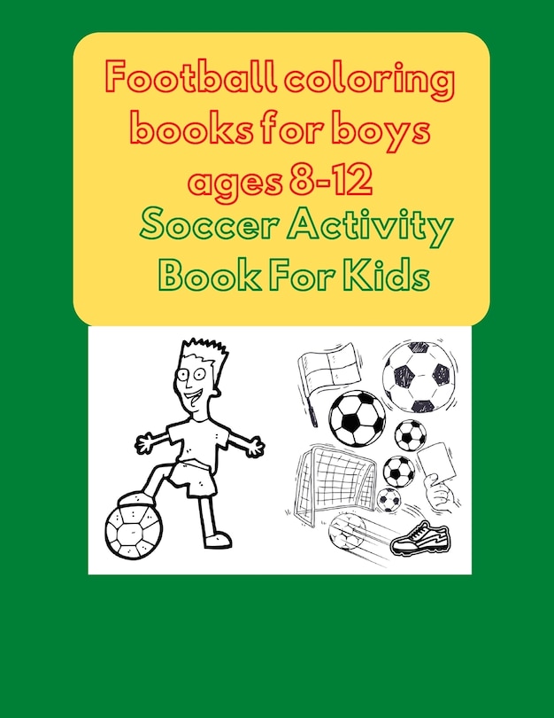 Couverture_Football coloring books for boys ages 8-12