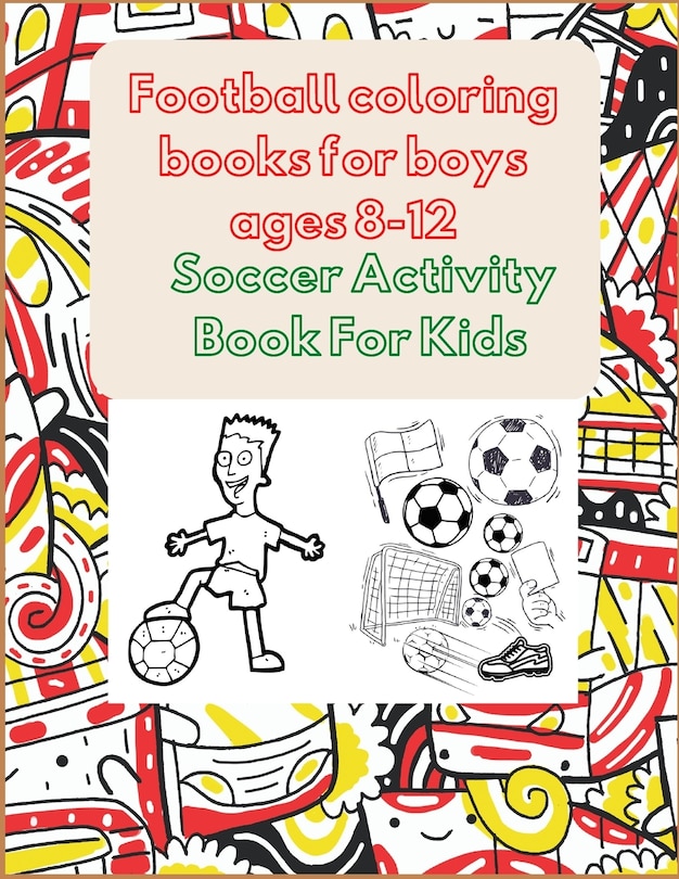 Couverture_Football coloring books for boys ages 8-12