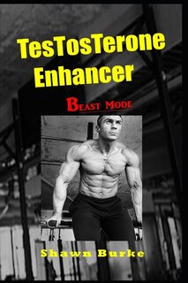 Front cover_Testosterone Enhancer - Beast Mode