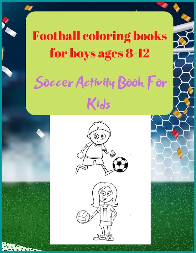 Front cover_Football coloring books for boys ages 8-12