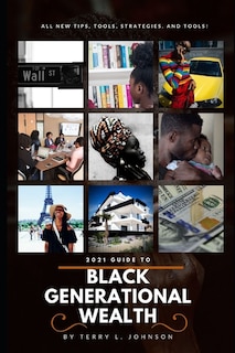 2021 Guide to Black Generational Wealth