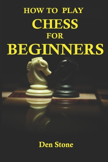 Front cover_How to play chess for beginners
