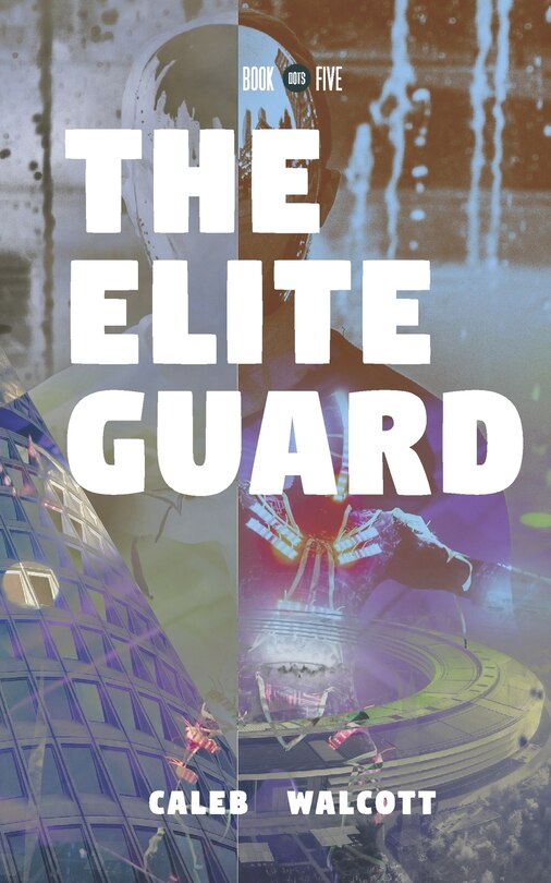 Front cover_The Elite Guard