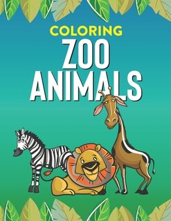Front cover_Coloring Zoo Animals