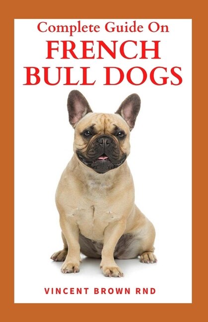 Front cover_Complete Guide on French Bulldogs