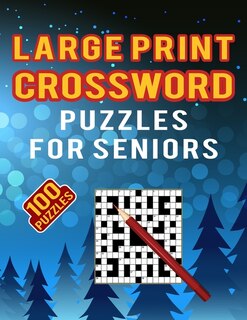 Front cover_Large Print Crossword Puzzles for Seniors - 100 Puzzles