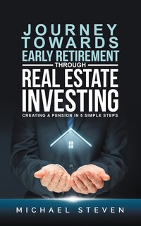 Couverture_Journey Towards Early Retirement Through Real Estate Investing
