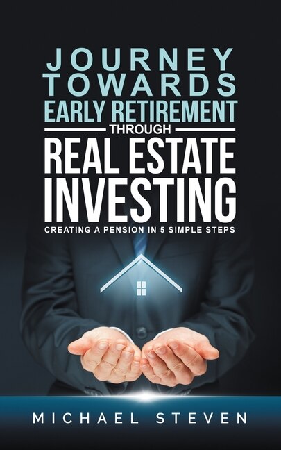 Couverture_Journey Towards Early Retirement Through Real Estate Investing