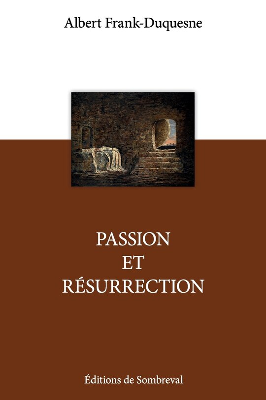 Passion et Résurrection
