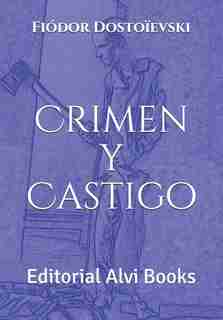 Crimen y Castigo: Editorial Alvi Books by Natàlia Viñas Ferrándiz
