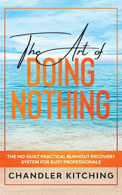 Front cover_The Art of Doing Nothing