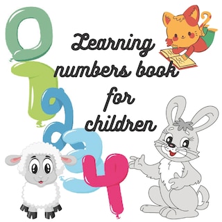 Couverture_Teaching Numbers Book For Children WIth Activities For Age 2/3/4/5/6/7/8 For Girls and Boys