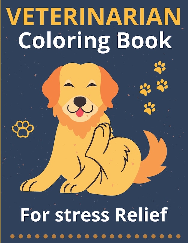 Couverture_Veterinarian Coloring Book for Stress Relief