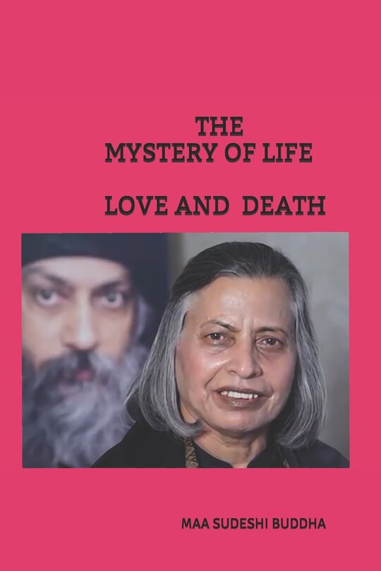 Couverture_The Mystery of Life Love and Death