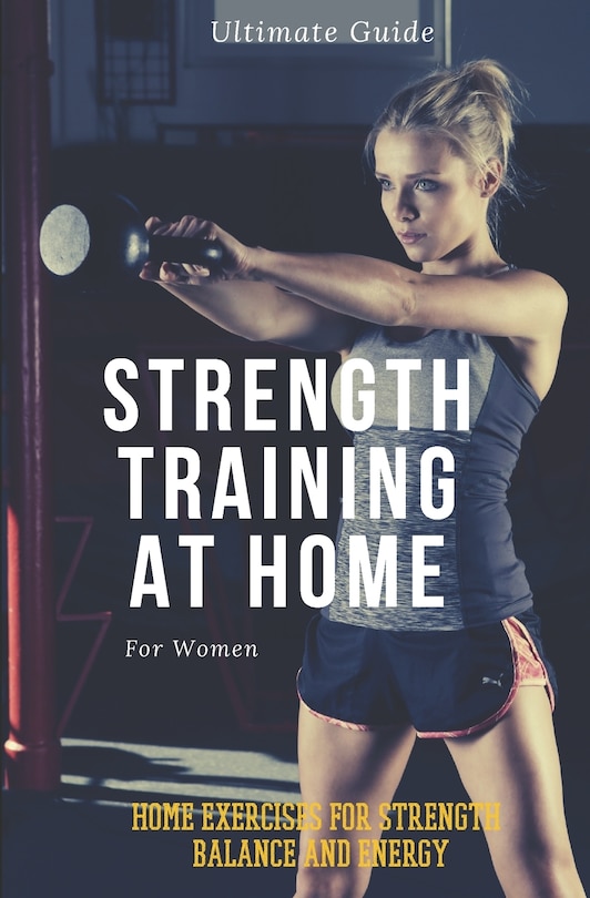 Front cover_Strength Training for Women At Home