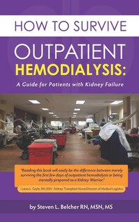 Front cover_How to Survive Outpatient Hemodialysis