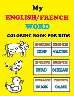 Front cover_My English/French word, coloring book for kids.