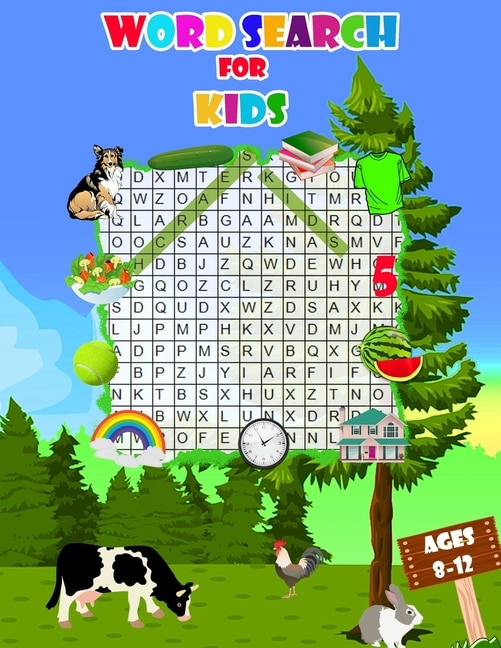 Word search for kids ages 8-12: Kids Word Search Puzzle Book ages 8-9 & 9-10 & 10-11& 11-12 Sight Words Learn Vocabulary Activity for Children 8, 9, 10, 11 and 12 Sight Words