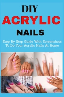 Front cover_DIY Acrylic nails