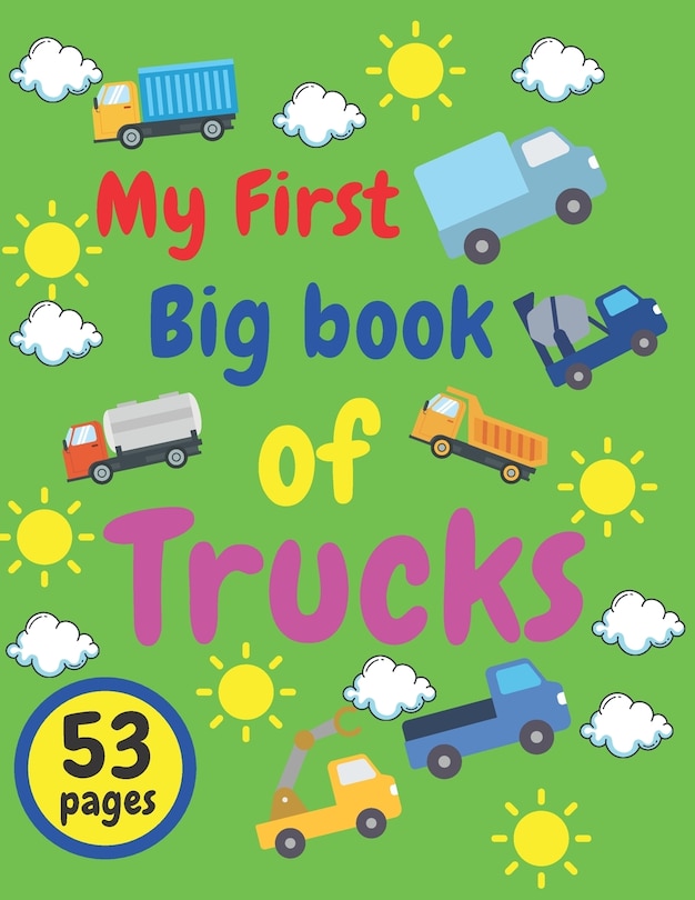 Front cover_My First Big Book of Trucks