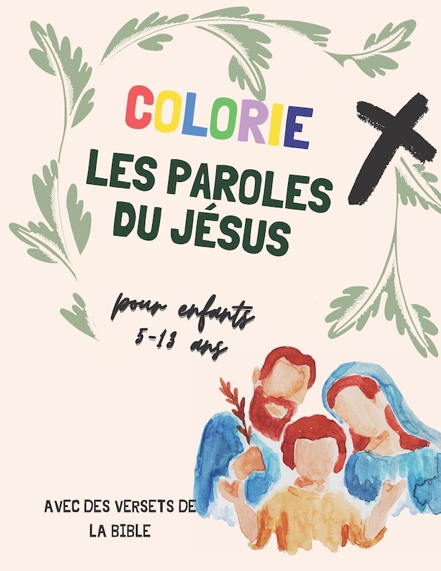 Couverture_Colorie les paroles du Jésus pour enfant 3-13 ans