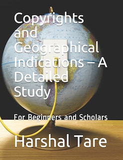 Couverture_Copyrights and Geographical Indications - A Detailed Study