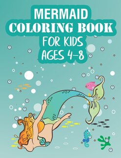 Couverture_Mermaid Coloring Book For Kids Ages 4-8