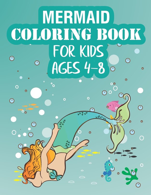 Couverture_Mermaid Coloring Book For Kids Ages 4-8
