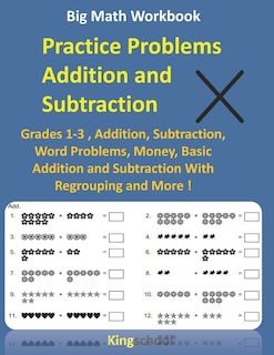 Front cover_Big Math Workbook - Practice Problems Addition and Subtraction