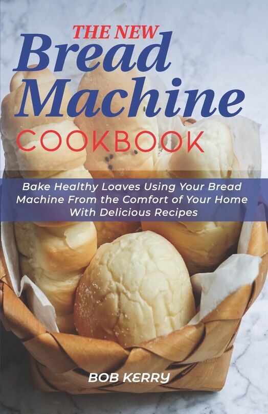 Front cover_The New Bread Machine Cookbook