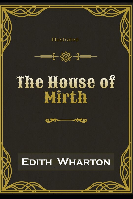 Front cover_The House of Mirth Illustrated