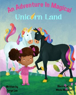 Front cover_An Adventure In Magical Unicorn Land