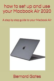Front cover_how to set up and use your Macbook Air 2020