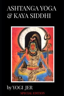Front cover_Ashtanga Yoga & Kaya Siddhi