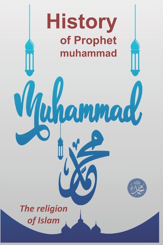Couverture_History Of Prophet Muhammad